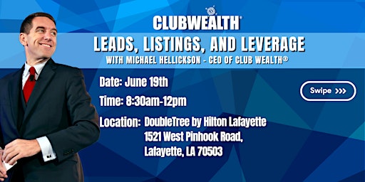 Imagem principal do evento Leads, Listings and Leverage | Lafayette, LA