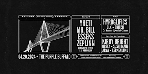 Immagine principale di Yheti + Mr. Bill, Esseks, & Hyroglifics + MORE at The Purple Buffalo 