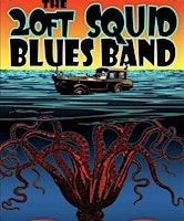 Imagem principal de The Return of The 20ft Squid Blues Band