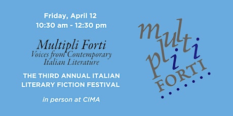 Multipli Forti: Italian Literary Fiction Festival (3rd edition)