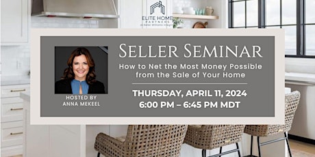 Virtual Seller Seminar with Anna Mekeel