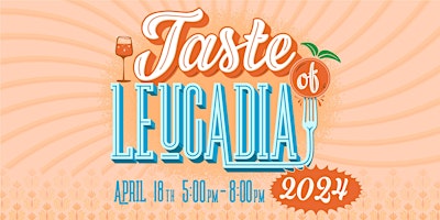 Hauptbild für Taste of Leucadia 2024 Food and Beverage Festival