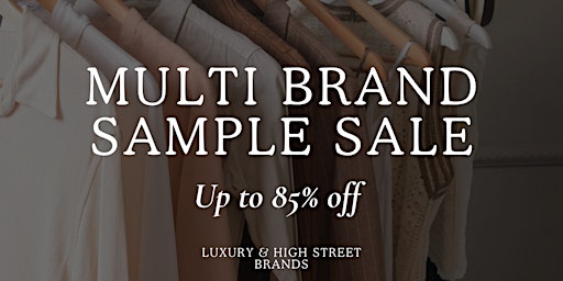 MULTI BRAND DESIGNER SAMPLE SALE primary image