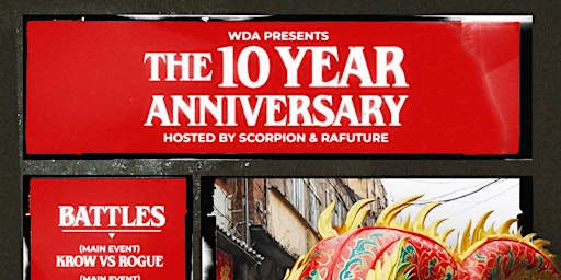Primaire afbeelding van WDA) Presents The 10 Year Anniversary Celebration