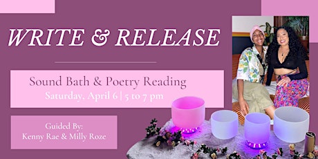 Write & Release: Sound Bath & Poetry Reading