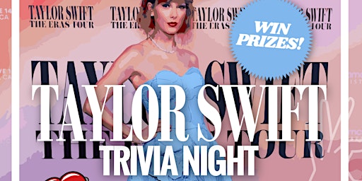 Imagen principal de Taylor Swift Trivia Night - Mom's Tipsy Trivia - Astoria