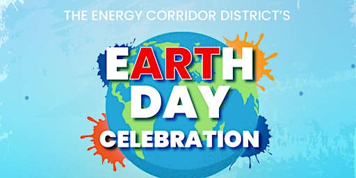 The Energy Corridor District's Earth Day Celebration primary image