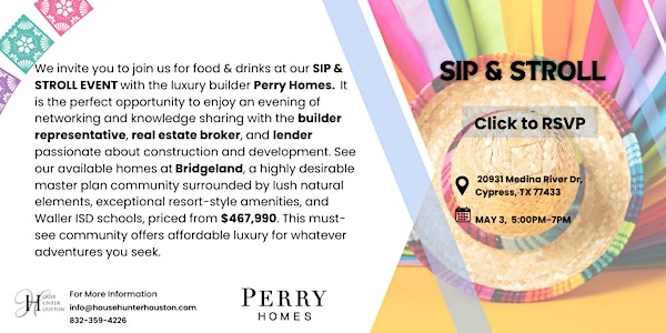 Sip & Stroll with the Builder & Real Estate Broker