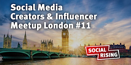 Imagem principal do evento Social Media Creators & Influencer Meetup London #11