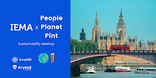 London - IEMA x People, Planet, Pint: Sustainability Meetup primary image