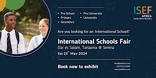 Hauptbild für 12TH INTERNATIONAL/INDEPENDENT  SCHOOLS EDUCATION FAIR (ISEF)DAR ES SALAAM-