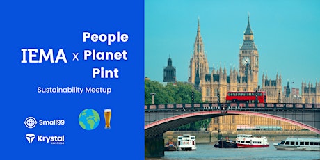 London - IEMA x People, Planet, Pint: Sustainability Meetup