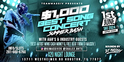 $1,000 Best Song Concert Saturday June 1st X20 Night Lounge primary image