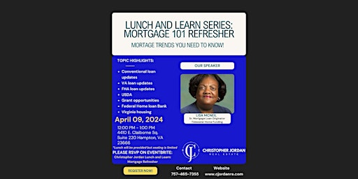 Imagen principal de CHRISTOPHER JORDAN LUNCH AND LEARN SERIES: MORTGAGE 101 REFRESHER