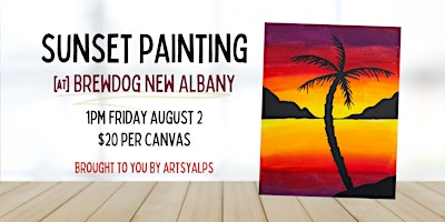 Hauptbild für Sunset Painting @ BrewDog New Albany