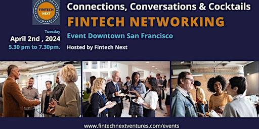 Hauptbild für Connections, Conversations and Cocktails. Fintech Networking.