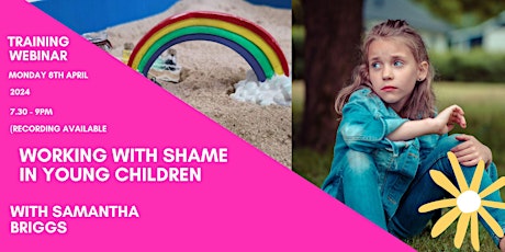 Working with Shame in Young Children