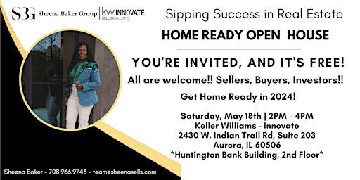 Imagem principal de Sipping Success in Real Estate - Homebuyer Open House