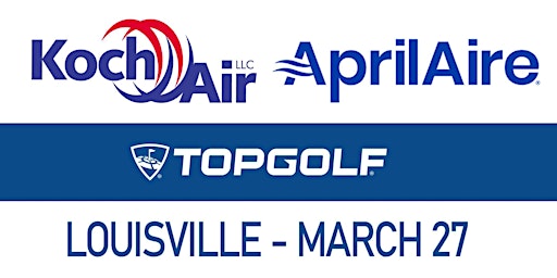 Primaire afbeelding van Koch Air Louisville,  Aprilaire Dehumidifier  - Top Golf Event