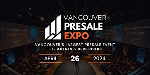 Vancouver Pre-sale Expo primary image