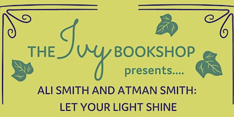 Ali Smith and Atman Smith: LET YOUR LIGHT SHINE