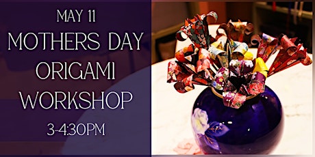 Imagen principal de Mother's Day Flower Origami Workshop
