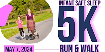 Image principale de Infant Safe Sleep 5 K Run & Walk