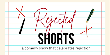 Rejected Shorts