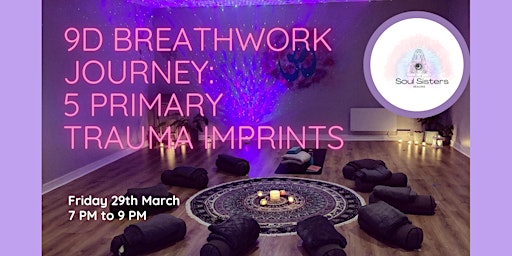 Imagen principal de 9D Immersive Somatic Breathwork Experience - 5 Primary Trauma Imprints