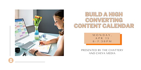 Build a High Converting Content Calendar - IN-PERSON CLASS