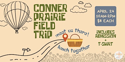 Primaire afbeelding van CONNER PRAIRIE FIELD TRIP FOR AFC HOME SCHOOL FAMILIES!