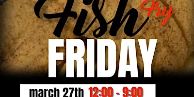 GOOD FRIDAY FISH FRY primary image