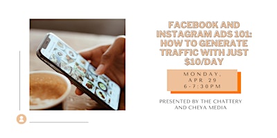 Facebook and Instagram Ads 101: How to Generate Traffic with Just $10/Day primary image