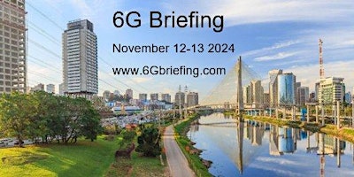 Imagem principal do evento 6G Briefing 2024