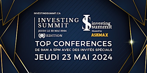 Image principale de INVESTING SUMMIT - 1ERE EDITION