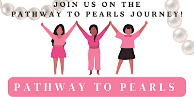 Pathway to Pearls - Girls Empowerment Program primary image