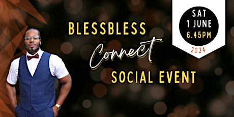 BlessBless Connect Social Event | Networking Event (Age 23-45)