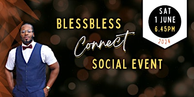 Imagem principal de BlessBless Connect Social Event | Networking Event (Age 23-45)