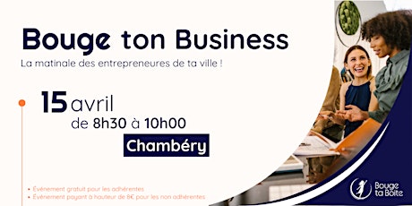 Bouge ton Business à Chambéry