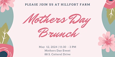 Image principale de Mothers Day Brunch at the Farm