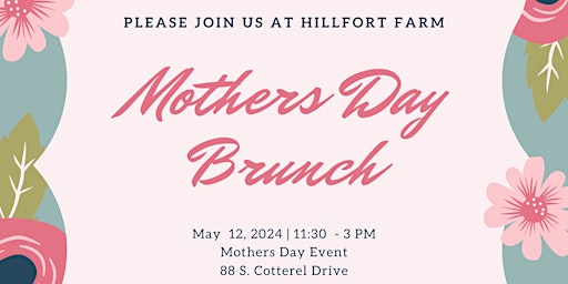 Image principale de Mothers Day Brunch at the Farm