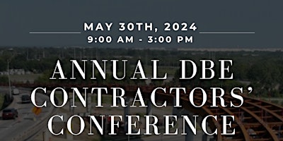 Primaire afbeelding van 2024 Annual DBE  Contractors' Conference