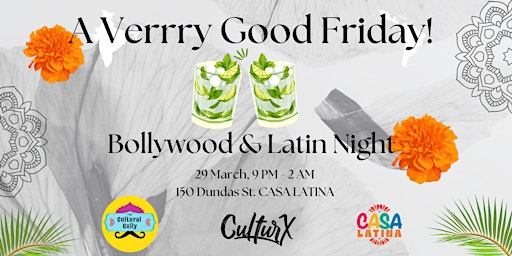 Hauptbild für Bollywood & Latin Fusion Night!