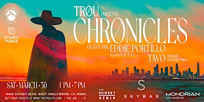 Imagem principal do evento Chronicles: Day Party @ Skybar Los Angeles