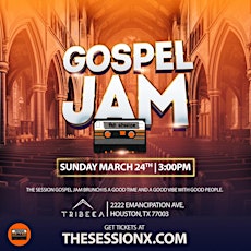 The Session Gospel  Jam April 21st