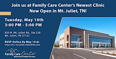 Imagem principal do evento Family Care Center's New Clinic Opening in Mt Juliet, TN