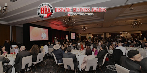 Hispanic Business Awards Gala 2024 primary image