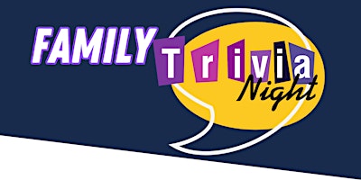 Primaire afbeelding van Family Trivia Night