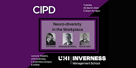 UHI Inverness  | Management School | Neuro-diversity in the Workplace