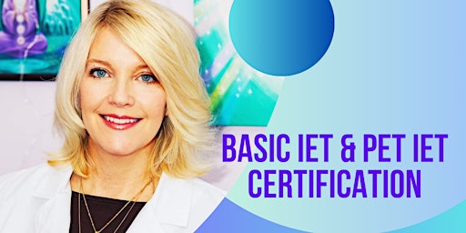 Primaire afbeelding van Lana Love Hosting IET Basic &  IET Pet Certification with Candie Toska